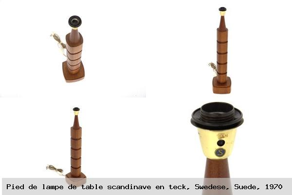 Pied lampe table scandinave en teck swedese suede 1970