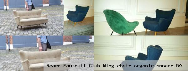 Reare fauteuil club wing chair organic anneee 50