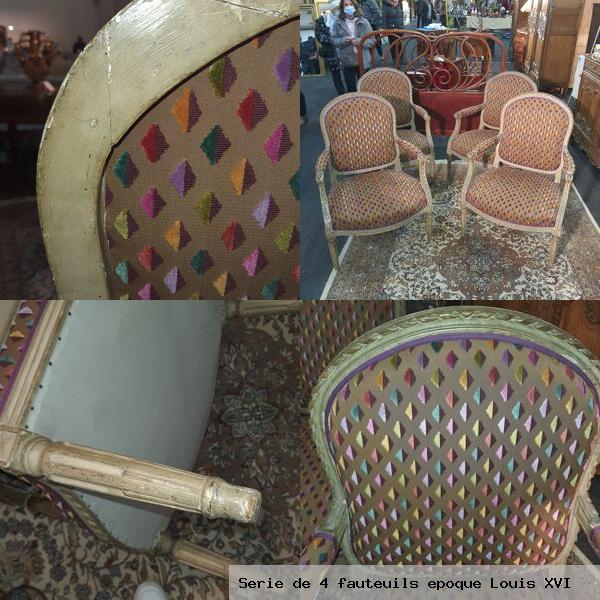 Serie de 4 fauteuils epoque louis xvi