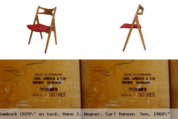 Set de 4 chaises sawbuck ch29 en teck hans j wegner carl hansen son 1960 