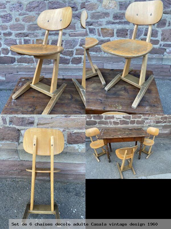 Set de 6 chaises decole adulte casala vintage design 1960