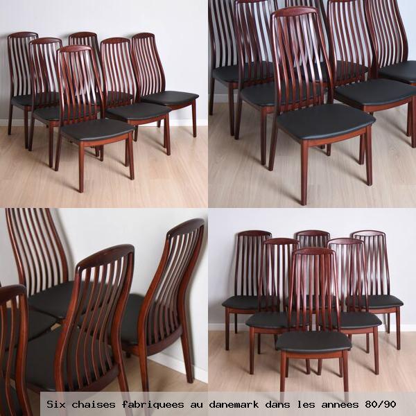 Six chaises fabriquees au danemark dans les annees 80 90