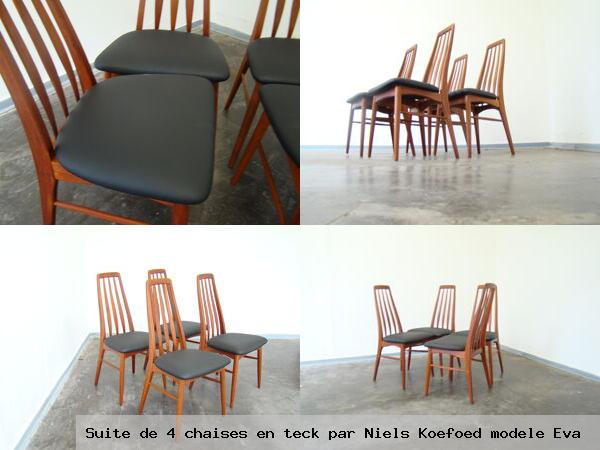 Suite de 4 chaises en teck par niels koefoed modele eva
