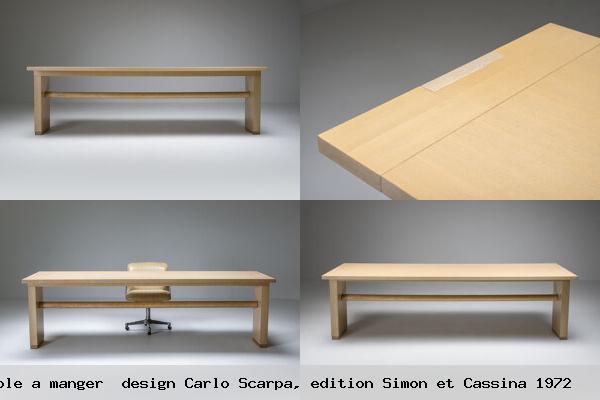 Table a manger design carlo scarpa edition simon et cassina 1972