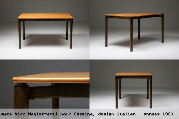 Table carimate vico magistretti pour cassina design italien annees 1960
