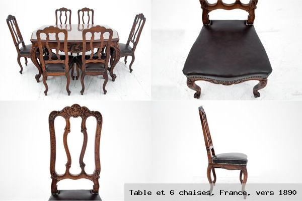 Table et 6 chaises france vers 1890